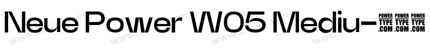 Neue Power W05 Mediu字体转换 Neue Power W05 Mediu字体转换